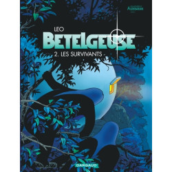 Bételgeuse - Tome 2 - Les...