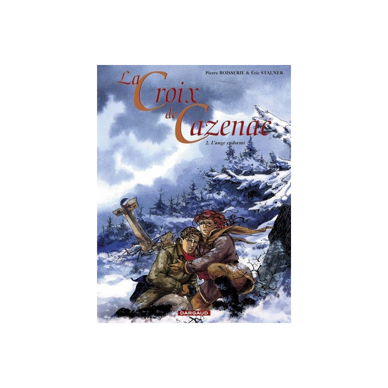 La Croix de Cazenac - Tome 2 - L'Ange endormi