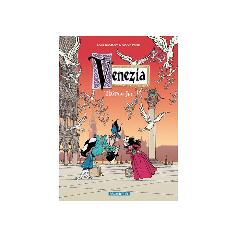 Venezia - Tome 1 - Triple Jeu