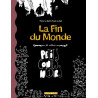 Petits Contes noirs - Tome 1 - La Fin du monde et autres petits contes noirs