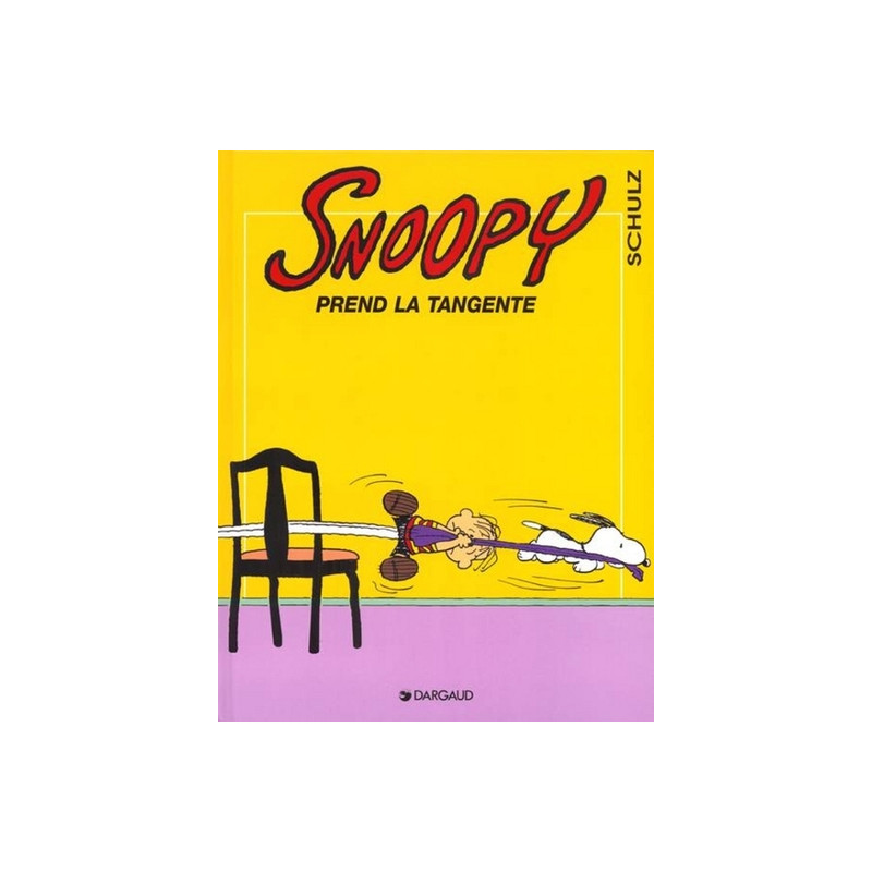 SNOOPY PREND LA TANGENTE
