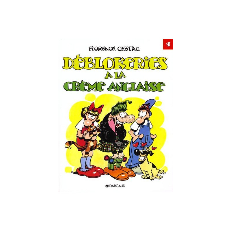 Les Déblok - Tome 4 - Déblokeries à la crème anglaise