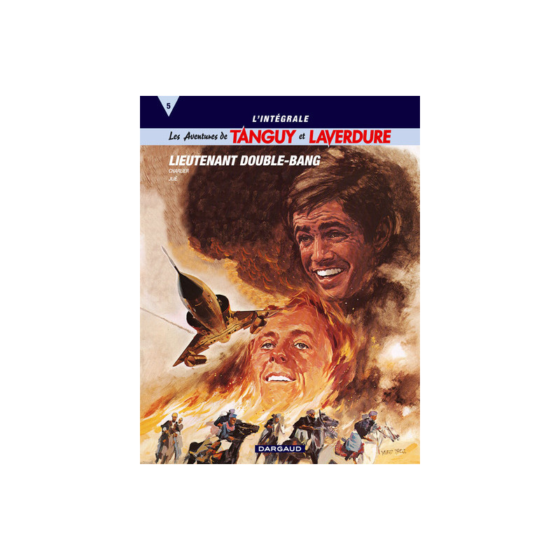 INTEGRALE TANGUY & LAVERDURE T5 : LIEUTENANT DOUBLE-BANG