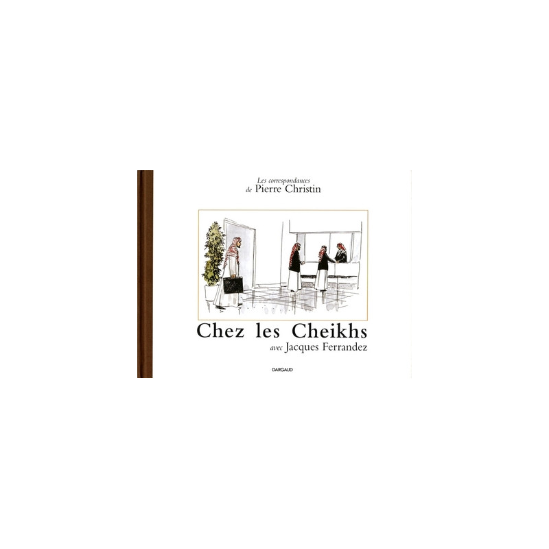 CHEZ LES CHEIKHS