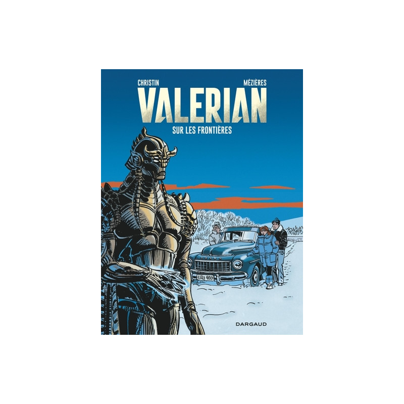 Valérian - Tome 13 - Sur les frontières