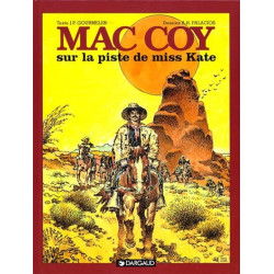 Mac Coy - Tome 21 - Sur la...