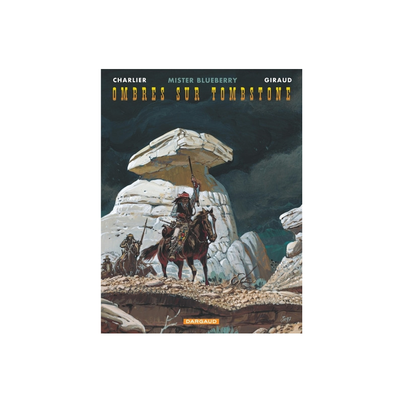 Blueberry - Tome 25 - Ombres sur Tombstone
