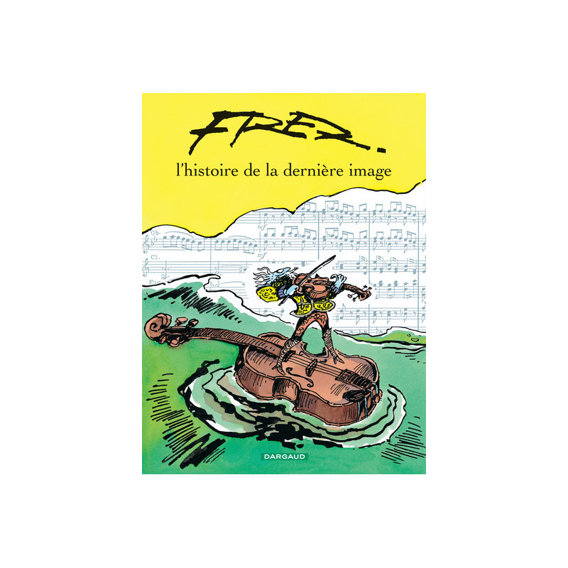 L'Histoire de la dernière image - Tome 0 - L'Histoire de la dernière image
