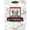Il était une fois Blueberry - Tome 0 - Il était une fois Blueberry