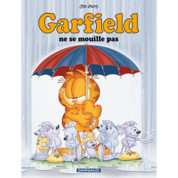 GARFIELD, NE SE MOUILLE PAS