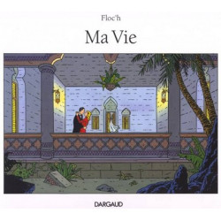 Ma Vie - tome 1