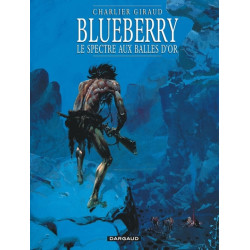 Blueberry - Tome 12 - Le...