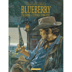 Blueberry - Tome 6 -...