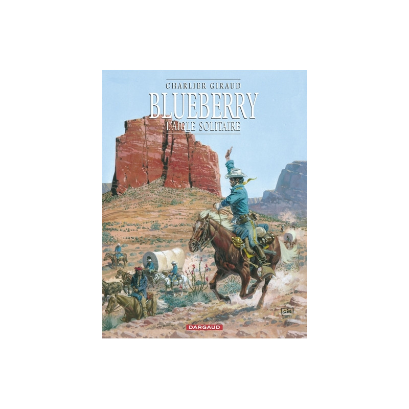 Blueberry - Tome 3 - L'Aigle solitaire