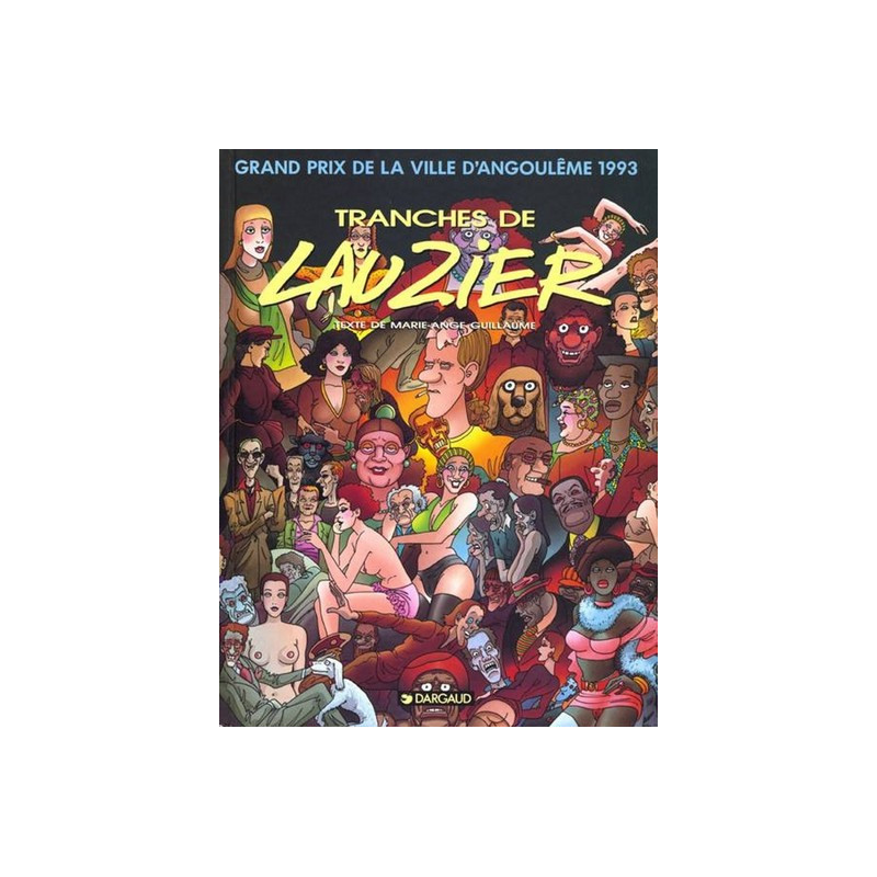 Tranches de Lauzier  - Tome 0 - Tranches de Lauzier