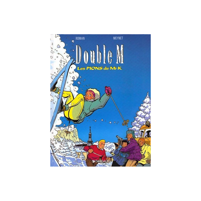 Double M - Tome 4 - Les Pions de Mr. K.