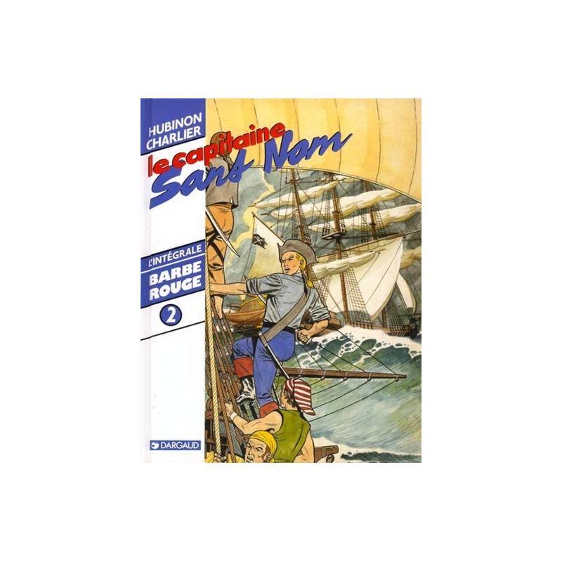 INTEGRALE BARBE ROUGE T2 LE CAPITAINE SANS NOM