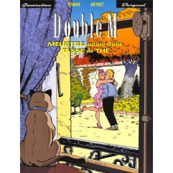 Double M - Tome 3 - Meurtre...
