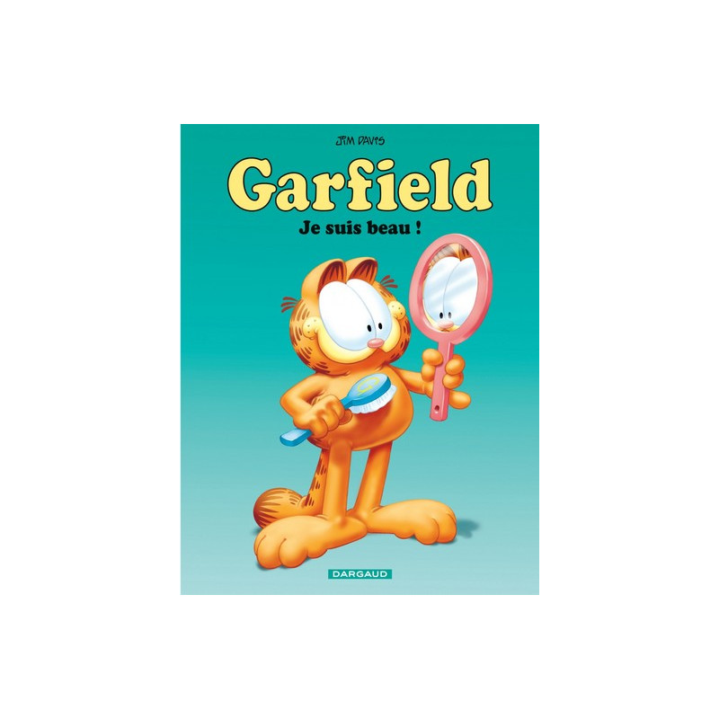 GARFIELD, JE SUIS BEAU
