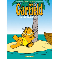 GARFIELD, AH, LE FARNIENTE !