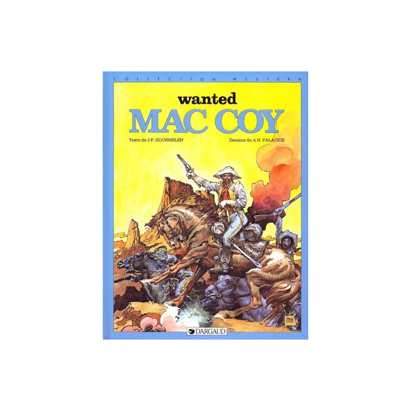 Mac Coy - Tome 5 - Wanted Mac Coy