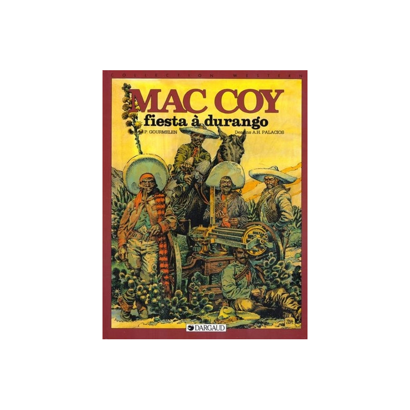 Mac Coy - Tome 10 - Fiesta à Durango