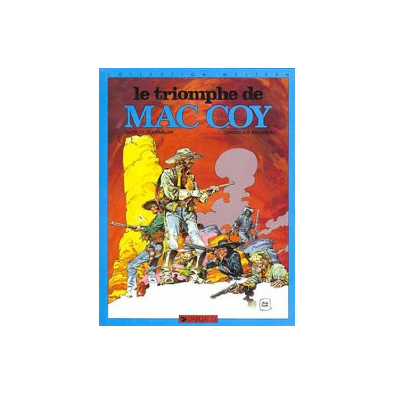 Mac Coy - Tome 4 - Le Triomphe de Mac Coy