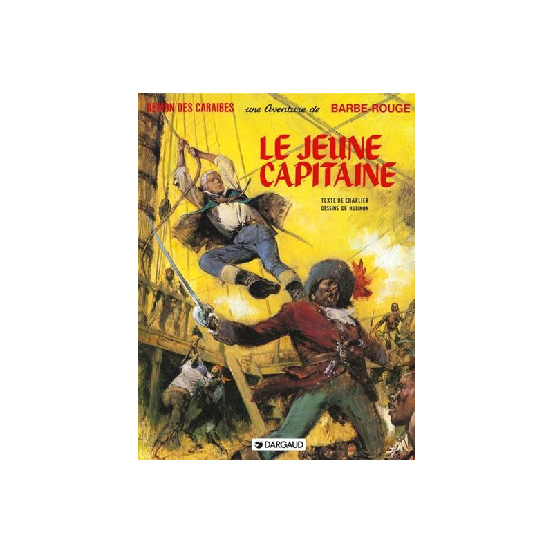 Barbe-Rouge - Tome 18 - Le Jeune Capitaine