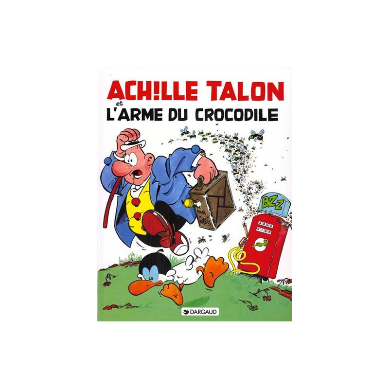 Achille Talon - Tome 26 - Achille Talon et l'arme du crocodile
