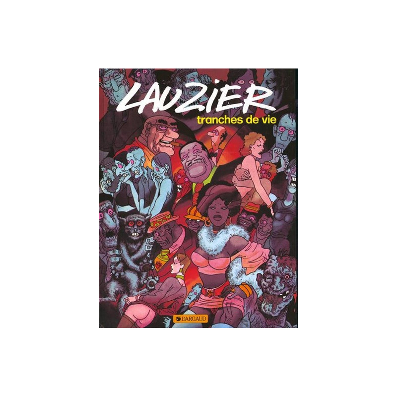 Tranches de vie - Tome 0 - Tranches de vie - tome 1