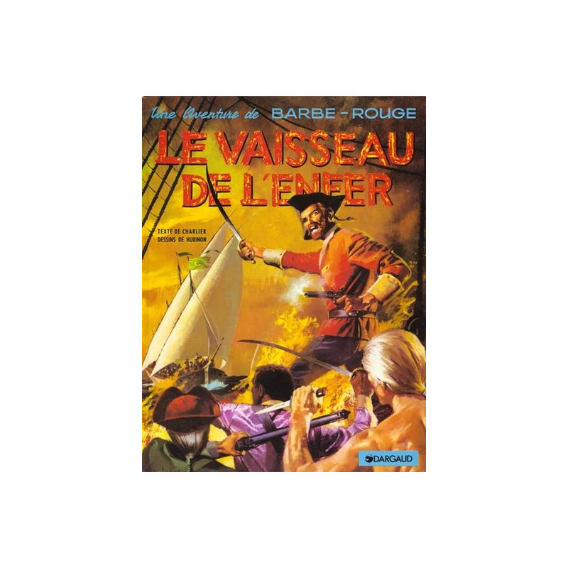 Barbe-Rouge - Tome 17 - Le Vaisseau de l'enfer