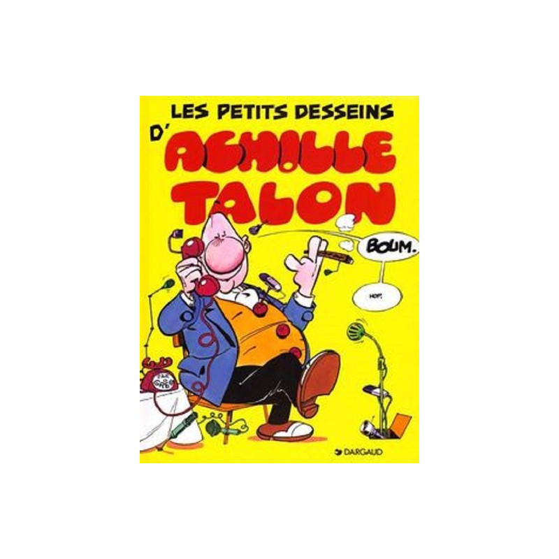 Achille Talon - Tome 9 - Les Petits desseins d'Achille Talon