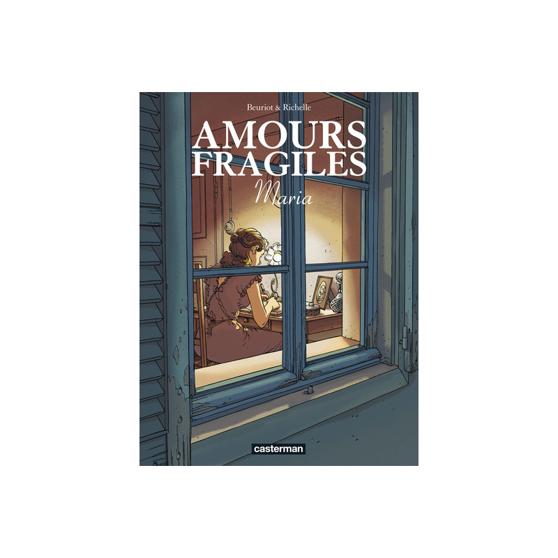 Amours fragiles