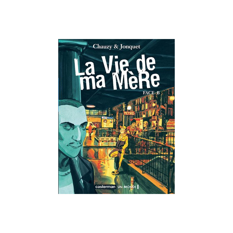 La Vie de ma Mère