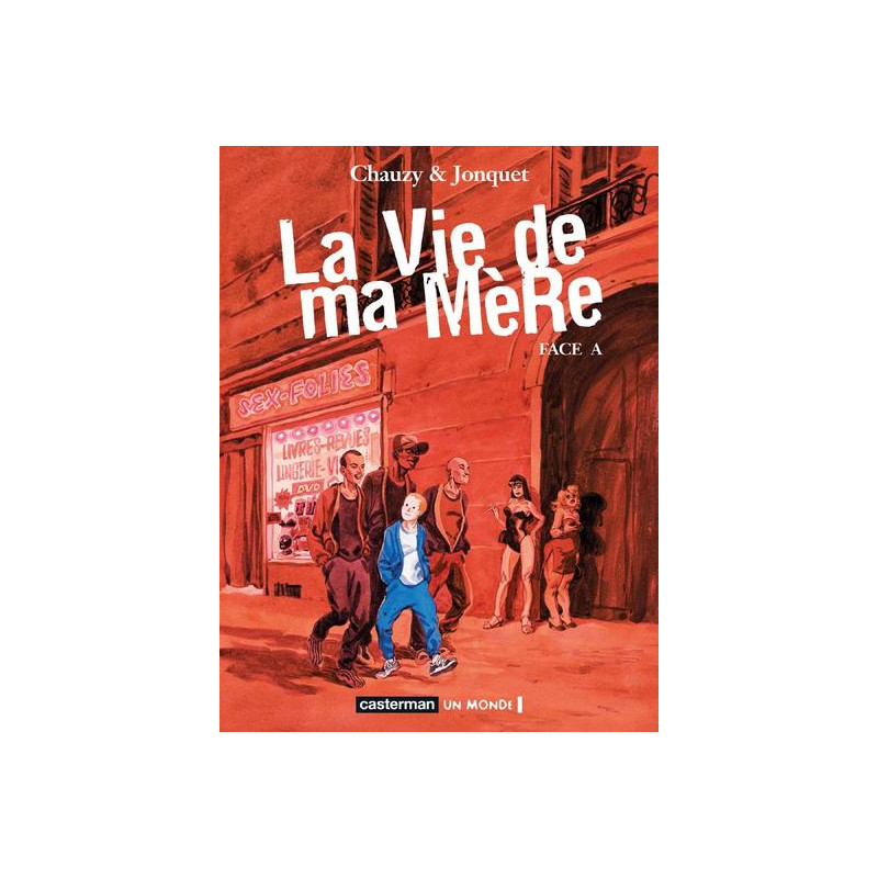 La Vie de ma Mère