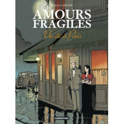 Amours fragiles