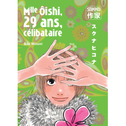 Mlle Ôishi, 28 ans,...