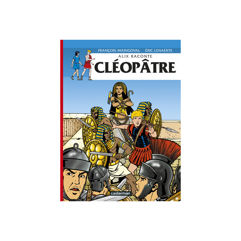 Alix raconte - Cléopâtre