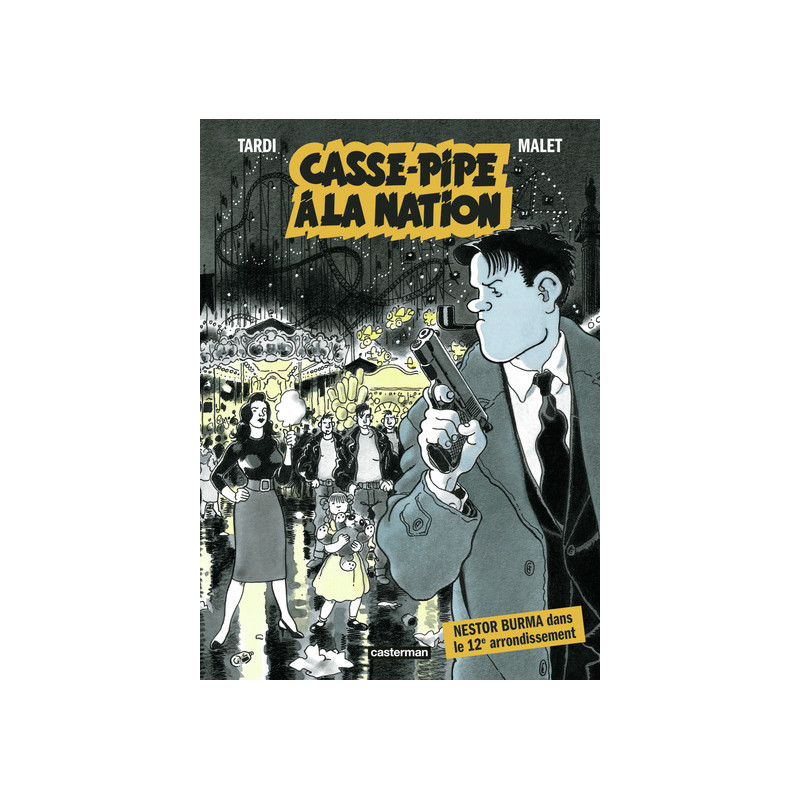 Casse-pipe à la Nation