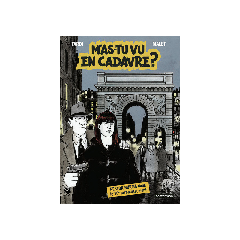 M'as-tu vu en cadavre ?
