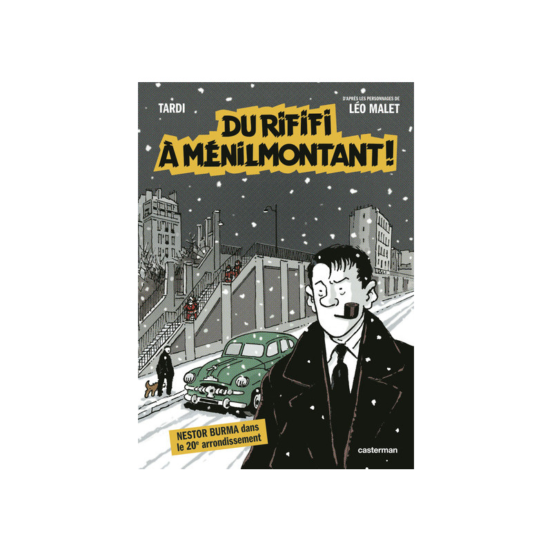 Nestor Burma - Du Rififi à Ménilmontant !