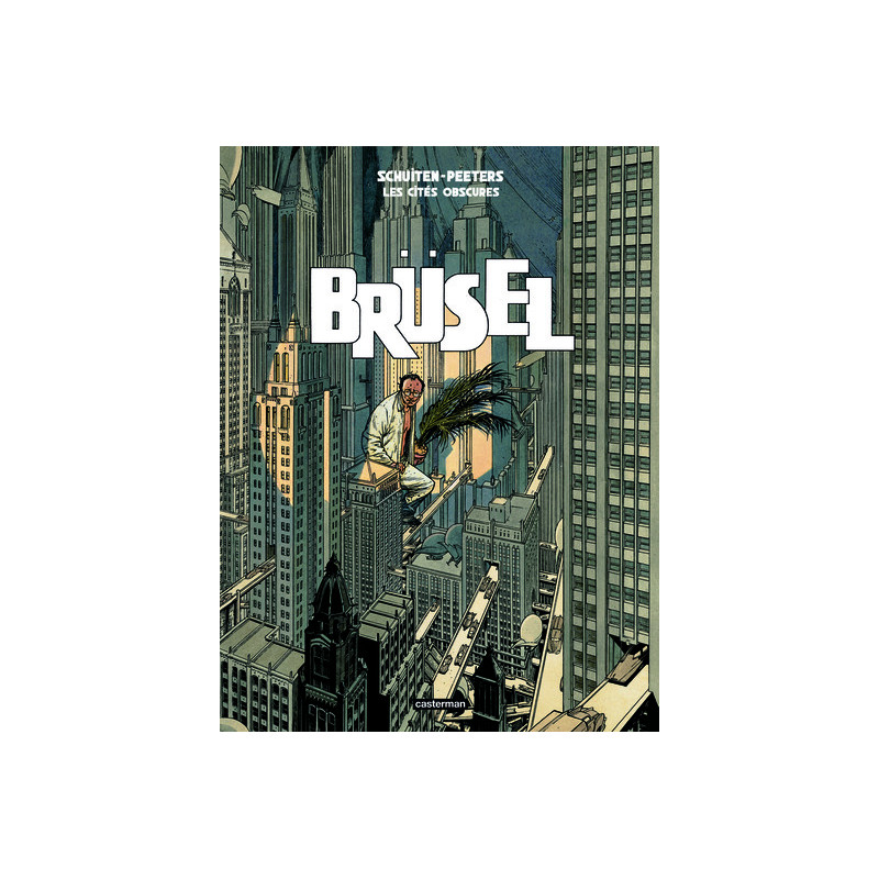Les Cités obscures - Brüsel
