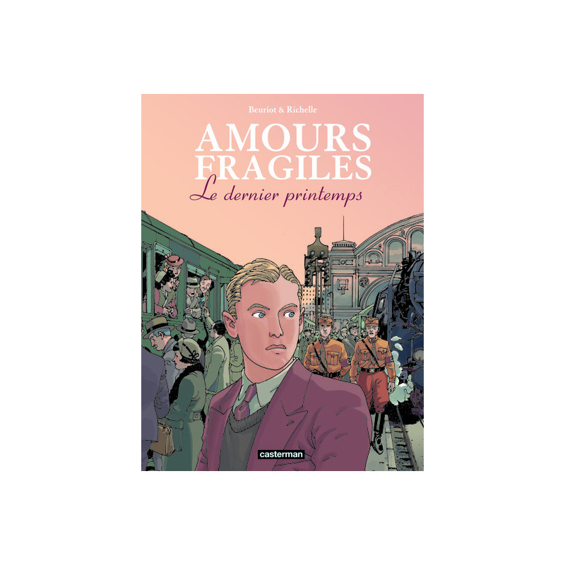Amours fragiles