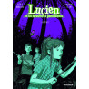 Lucien et les mystérieux phénomènes