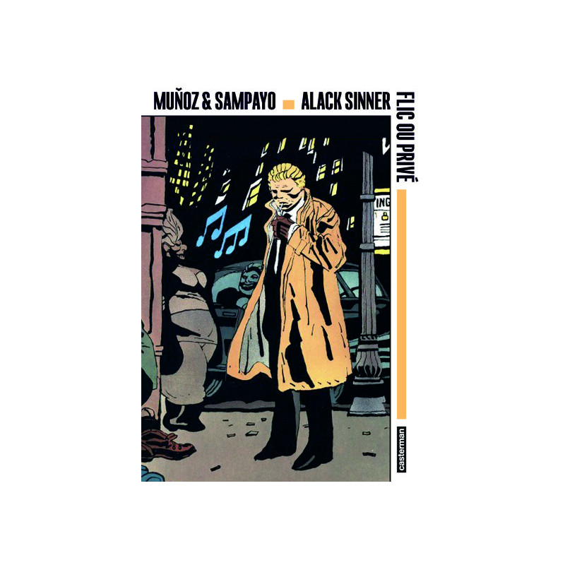 Alack Sinner, flic ou privé