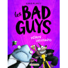 Les Bad guys