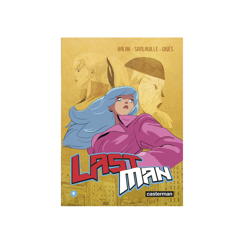 Lastman - Tome 4
