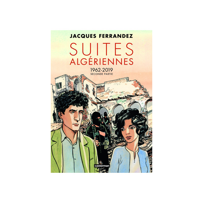 Carnets d'Orient - Suites algériennes