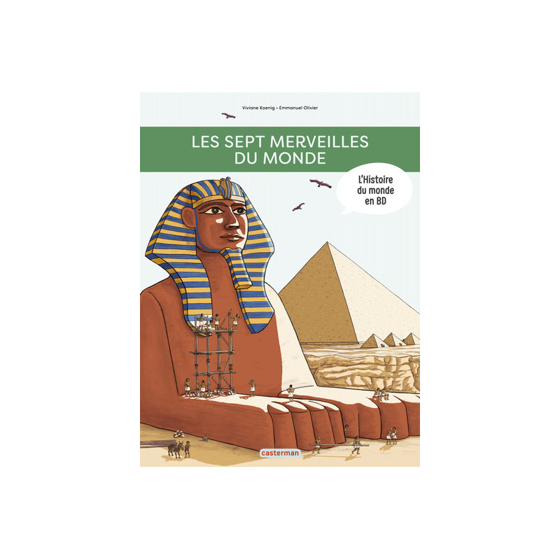 L'Histoire du monde en BD - Les Sept Merveilles du monde