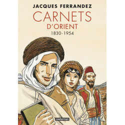 Carnets d'Orient - Carnets...
